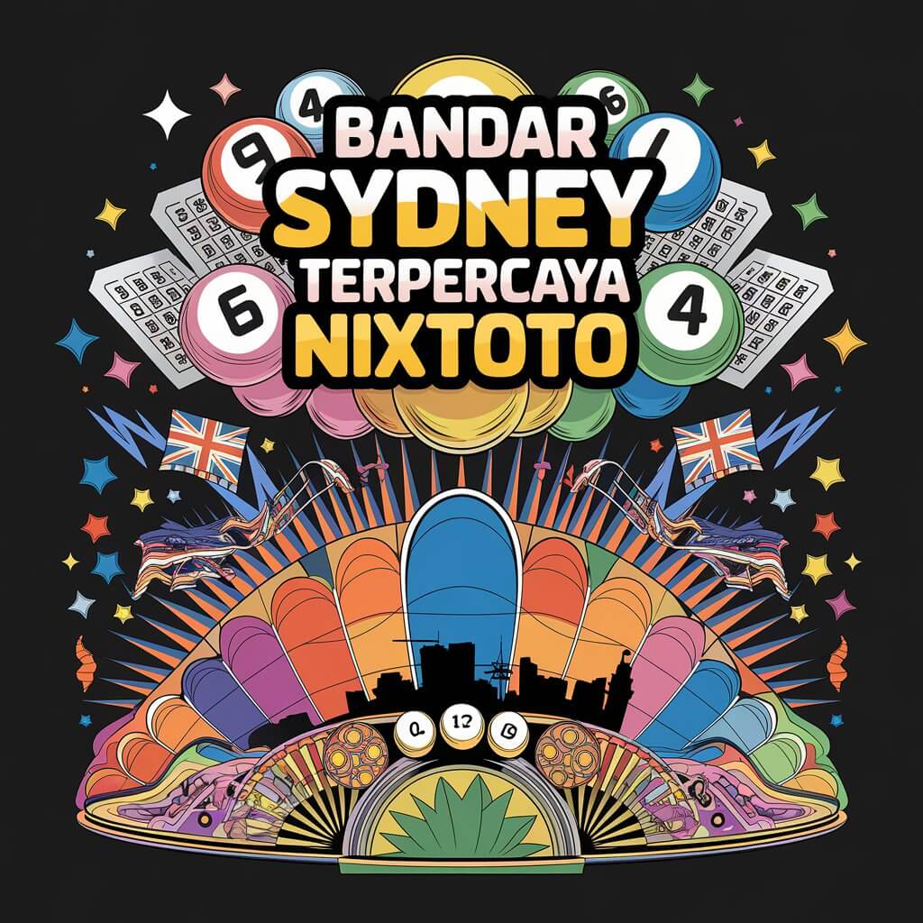 Nixtoto > Agen Togel Sydney Terpercaya dengan Prediksi dan Hasil Togel 2024